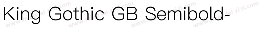 King Gothic GB Semibold字体转换